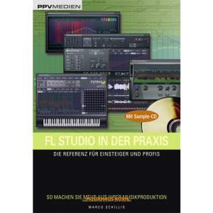 PPV Medien FL Studio in der Praxis